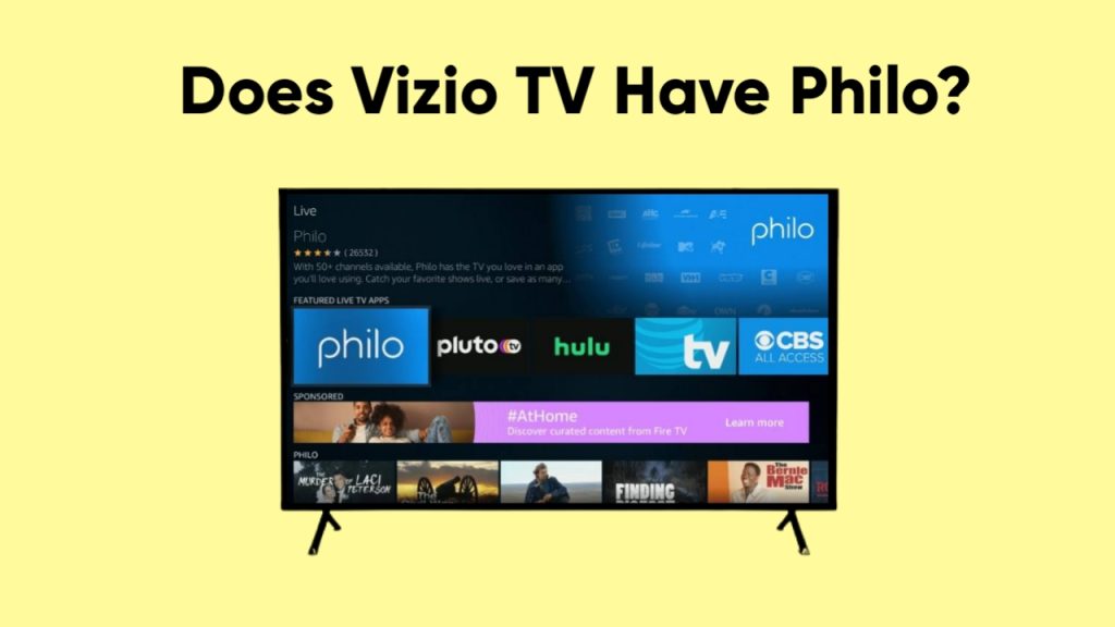 Does Vizio TV Have Philo?